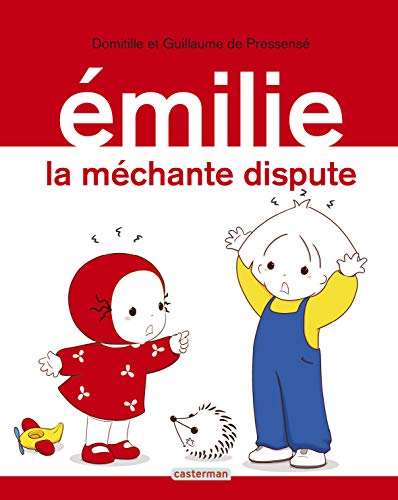 Emilie: la mechante dispute von CASTERMAN