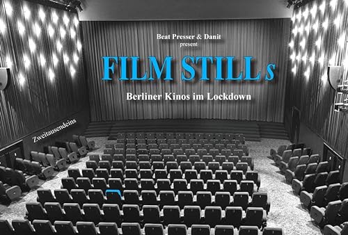 Film Stills - Berliner Kinos im Lockdown von ZweitausendeinsGmbH&Co.KG