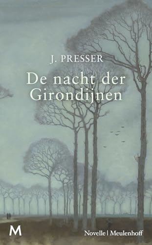 De nacht der Girondijnen: novelle von J.M. Meulenhoff
