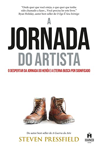 A Jornada do Artista: O despertar da Jornada do Herói e a eterna busca por significado A Jornada do Artista: O despertar da Jornada do Herói e a eterna busca por significado