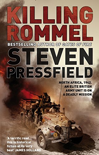 Killing Rommel: An action-packed, tense and thrilling wartime adventure guaranteed to keep you on the edge of your seat Killing Rommel: An action-packed, tense and thrilling wartime adventure guaranteed to keep you on the edge of your seat