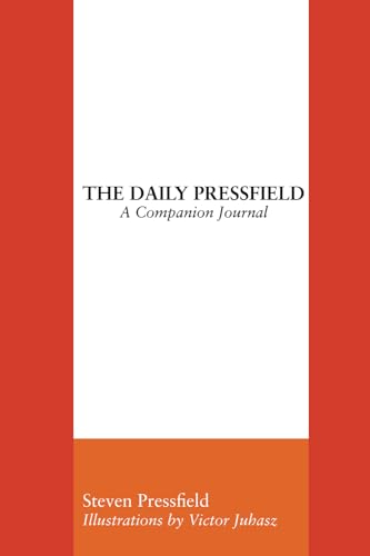 The Daily Pressfield: A Companion Journal