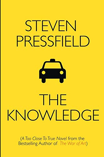The Knowledge: A Too Close To True Novel The Knowledge: A Too Close To True Novel
