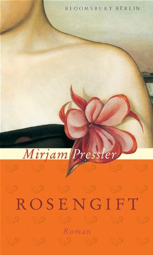 Rosengift: Roman
