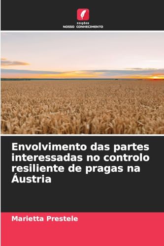 Envolvimento das partes interessadas no controlo resiliente de pragas na Áustria von Edições Nosso Conhecimento