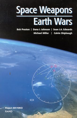 Space Weapons, Earth Wars Space Weapons, Earth Wars