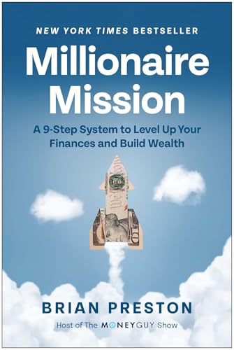Millionaire Mission: A 9-Step System to Level Up Your Finances and Build Wealth von Matt Holt