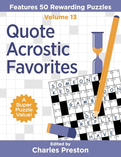Quote Acrostic Favorites: Features 50 Rewarding Puzzles (Puzzle Books for Fun, Band 13) von aka Associates