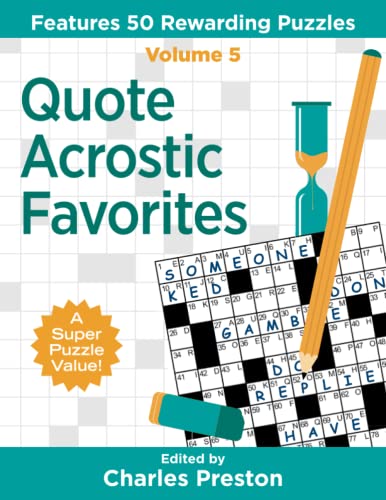 Quote Acrostic Favorites: Features 50 Rewarding Puzzles (Puzzle Books for Fun, Band 5) von Aka Associates