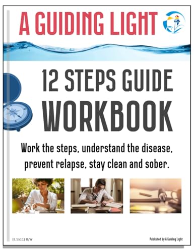 A Guiding Light NA/OA Workbook: 12 Steps Guide B/W von Independently published