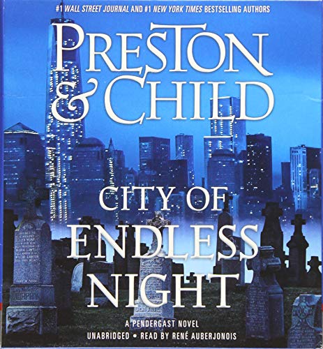 City of Endless Night (Agent Pendergast Series, 17)