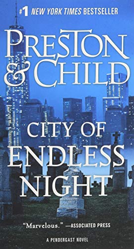 City of Endless Night (Agent Pendergast Series, 17)