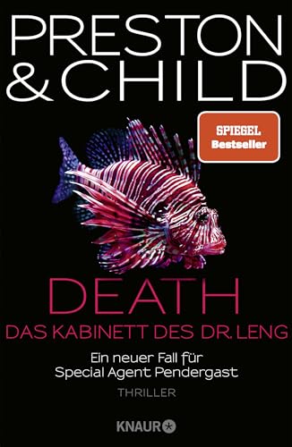 Death - Das Kabinett des Dr. Leng: Ein neuer Fall für Special Agent Pendergast. Thriller von Knaur HC