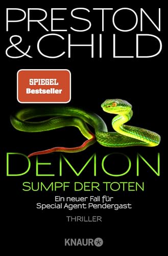 Demon - Sumpf der Toten: Ein neuer Fall für Special Agent Pendergast