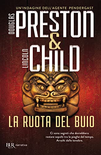 La ruota del buio (BUR Narrativa)