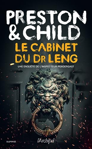 Le Cabinet du Dr Leng: Une enquête de l'inspecteur Pendergast