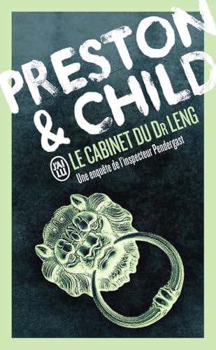 Le cabinet du Dr Leng: Une enquête de l'inspecteur Pendergast von J'AI LU