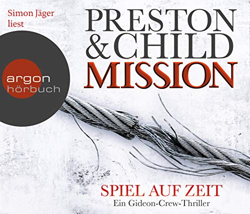 Mission – Spiel auf Zeit: Ein Gideon-Crew-Thriller Mission – Spiel auf Zeit: Ein Gideon-Crew-Thriller