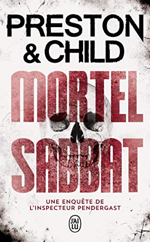 Mortel sabbat: Une enquête de l'inspecteur Pendergast
