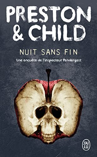 Nuit sans fin: Une enquête de l'inspecteur Pendergast Nuit sans fin: Une enquête de l'inspecteur Pendergast