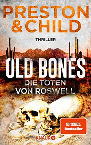 Old Bones - Die Toten von Roswell: Thriller von Knaur TB