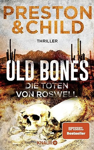Old Bones - Die Toten von Roswell: Thriller