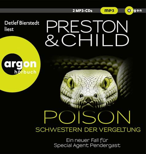 Poison – Schwestern der Vergeltung: Ein neuer Fall für Special Agent Pendergast. Thriller | Action-Thriller mit einem spannenden Mix aus Mystery, Drama und historischen Elementen