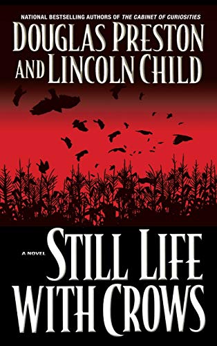 Still Life with Crows (Agent Pendergast Series, 4)