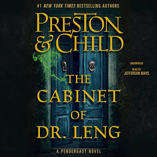 The Cabinet of Dr. Leng (Agent Pendergast Series, 21)