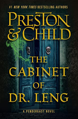 The Cabinet of Dr. Leng (Agent Pendergast Series, 21) von Grand Central Publishing