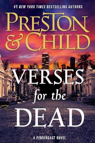 Verses for the Dead (Agent Pendergast Series, 18)