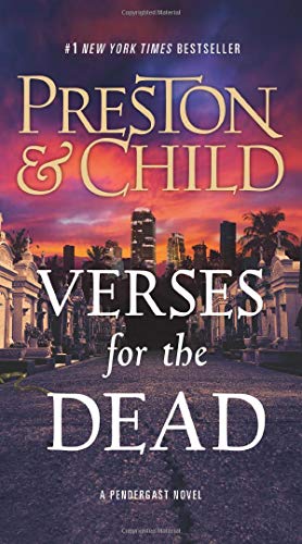 Verses for the Dead (Agent Pendergast Series, 18)