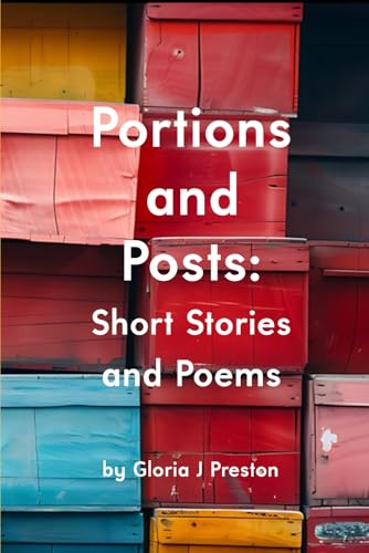 Portions and Posts: Short Stories and Poems von Parker Publishers
