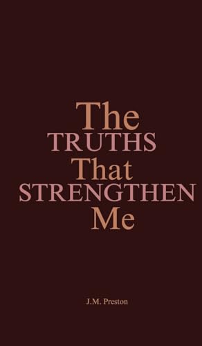 The Truths That Strengthen Me von Tomtom Verlag