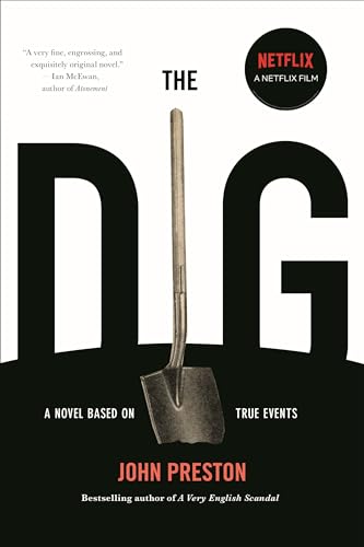 The Dig: A Novel Based on True Events von Other Press