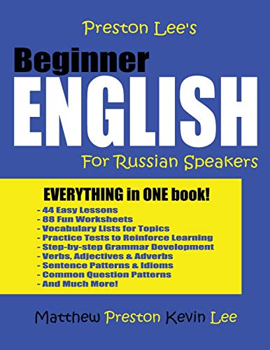 Preston Lee's Beginner English For Russian Speakers (Preston Lee's English For Russian Speakers) von CREATESPACE