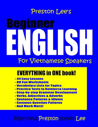 Preston Lee's Beginner English For Vietnamese Speakers (Preston Lee's English For Vietnamese Speakers) von Createspace Independent Publishing Platform