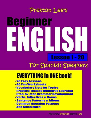 Preston Lee's Beginner English Lesson 1 - 20 For Spanish Speakers (Preston Lee's English For Spanish Speakers) von CREATESPACE