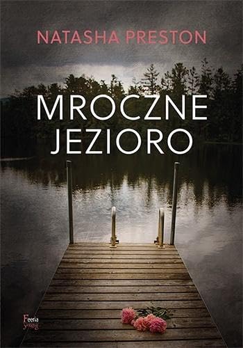 Mroczne jezioro von Feeria