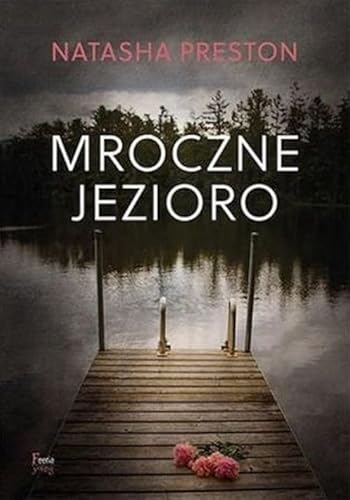 Mroczne jezioro von Feeria