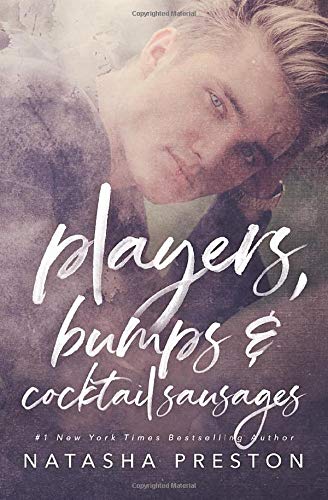 Players, Bumps and Cocktail Sausages (Silence, Band 3) von CreateSpace Independent Publishing Platform