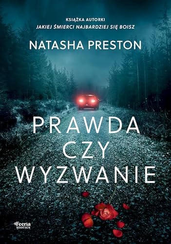 Prawda czy wyzwanie von Feeria