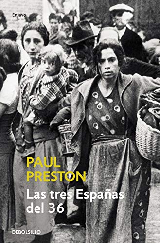 Las tres Españas del 36 (Ensayo | Historia) von DEBOLSILLO