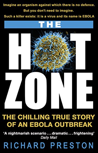 The Hot Zone: The Chilling True Story of an Ebola Outbreak von Corgi