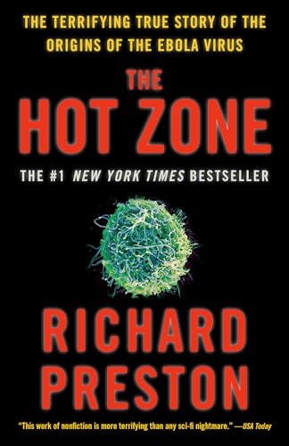 The Hot Zone: The Terrifying True Story of the Origins of the Ebola Virus von Anchor Books