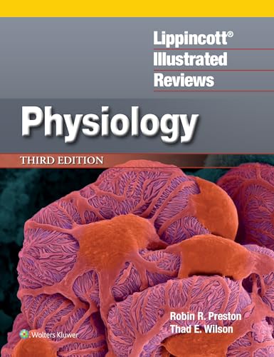 Lippincott Illustrated Reviews: Physiology