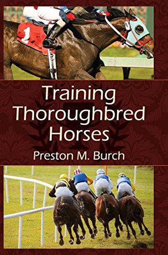 Training Thoroughbred Horses von ECHO POINT BOOKS & MEDIA