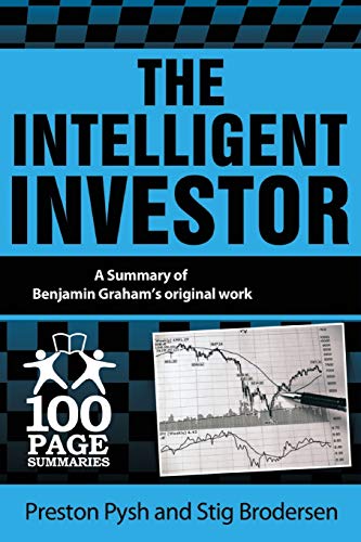 The Intelligent Investor: 100 Page Summary (100 Page Summaries) von 100 Page Summaries