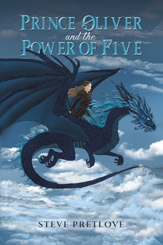 Prince Oliver and the Power of Five von Austin Macauley Publishers
