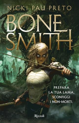 Bonesmith (Narrativa Ragazzi) von Rizzoli